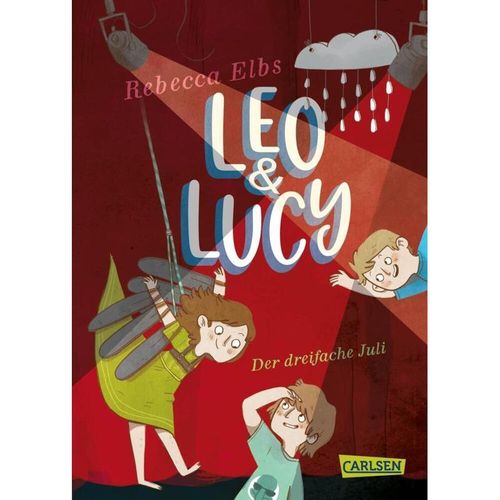 Der dreifache Juli / Leo und Lucy Bd.2 - Rebecca Elbs, Gebunden