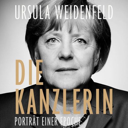 Die Kanzlerin,Audio-CD, MP3 - Ursula Weidenfeld (Hörbuch)