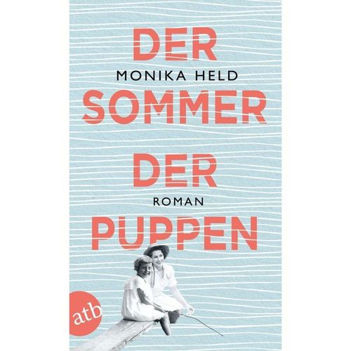 Der Sommer der Puppen - Monika Held, Taschenbuch