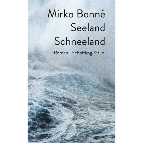 Seeland Schneeland - Mirko Bonné, Gebunden