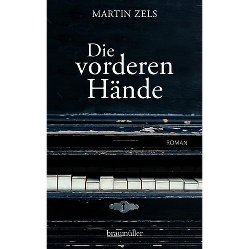 Die vorderen Hände - Martin Zels, Gebunden