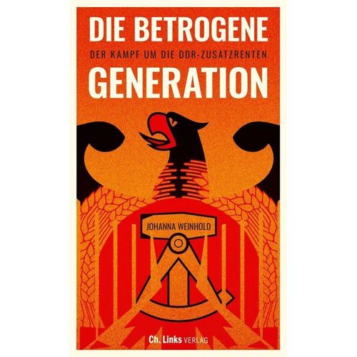 Die betrogene Generation - Johanna Weinhold, Kartoniert (TB)