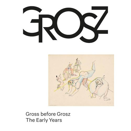 Gross before Grosz. The Early Years, Gebunden