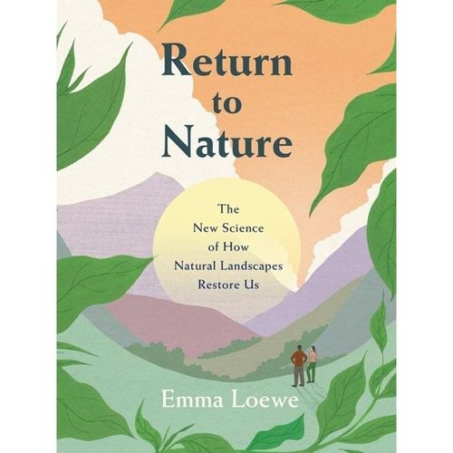 Return to Nature - Emma Loewe, Gebunden