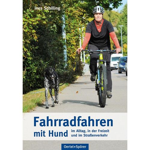Fahrradfahren mit Hunden - Ines Schilling, Kartoniert (TB)