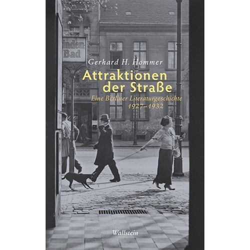 Attraktionen der Straße - Gerhard H. Hommer, Gebunden