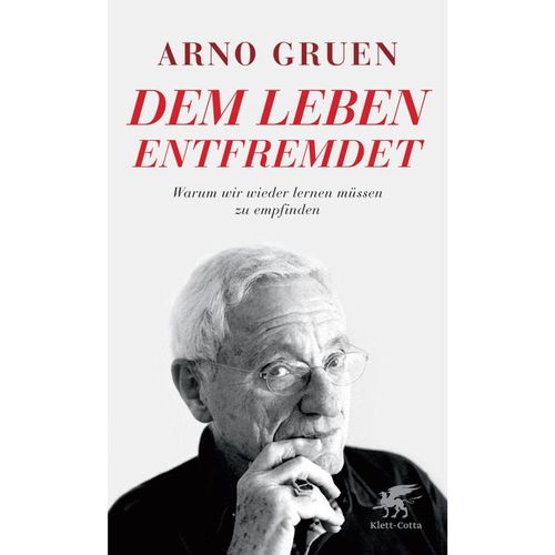 Dem Leben entfremdet - Arno Gruen, Kartoniert (TB)