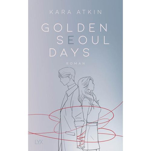 Golden Seoul Days / Seoul-Duett Bd.2 - Kara Atkin, Kartoniert (TB)