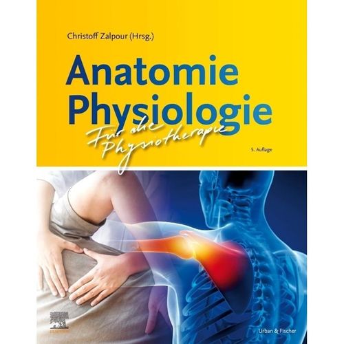Anatomie Physiologie für die Physiotherapie, Gebunden
