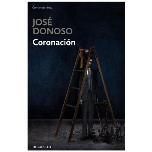 Coronacion - José Donoso, Kartoniert (TB)