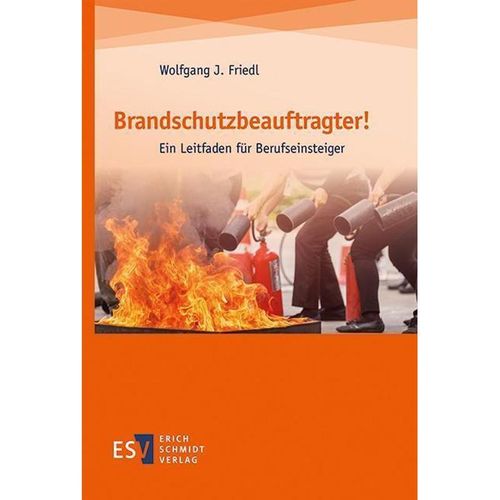 Brandschutzbeauftragter! - Wolfgang J. Friedl, Kartoniert (TB)
