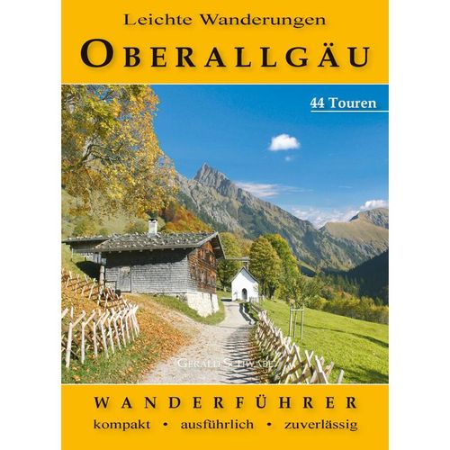 Leichte Wanderungen Oberallgäu - Gerald Schwabe, Kartoniert (TB)