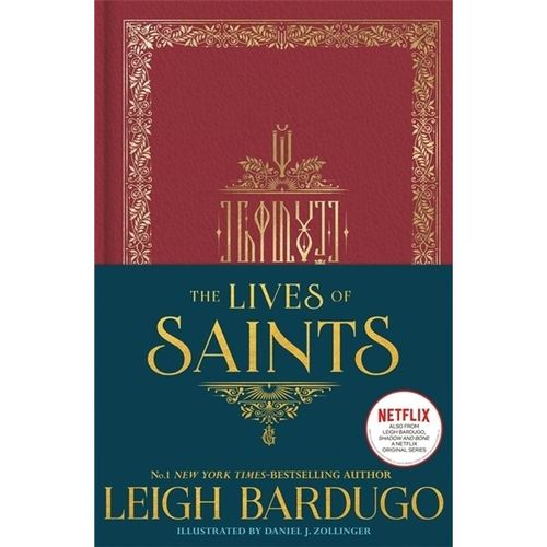The Lives of Saints: As seen in the Netflix original series, Shadow and Bone - Leigh Bardugo, Gebunden