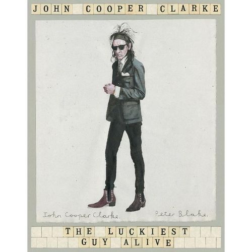 The Luckiest Guy Alive - John Cooper Clarke, Kartoniert (TB)