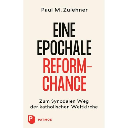 Ein epochale Reformchance - Paul Michael Zulehner, Kartoniert (TB)