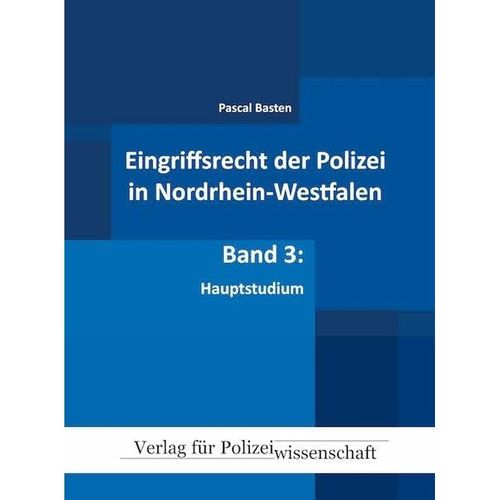 Eingriffsrecht der Polizei NRW / Eingriffsrecht der Polizei (NRW) - Pascal Basten, Gebunden