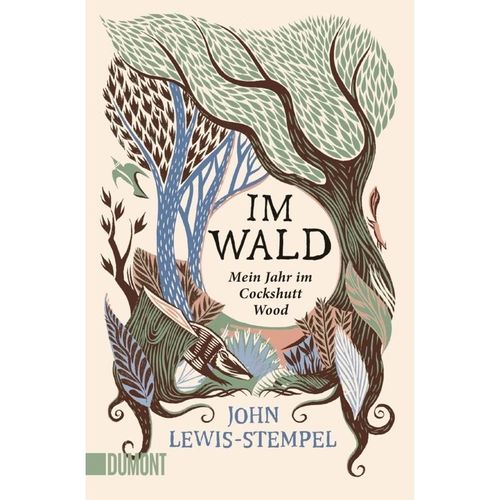 Im Wald - John Lewis-Stempel, Taschenbuch