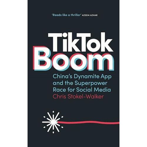 TikTok Boom - Chris Stokel-Walker, Kartoniert (TB)