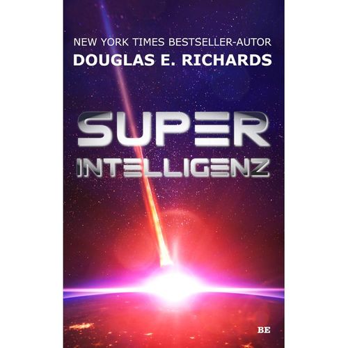 Superintelligenz - Douglas E. Richards, Kartoniert (TB)