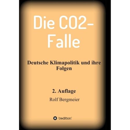 Die CO2-Falle - Rolf Bergmeier, Kartoniert (TB)