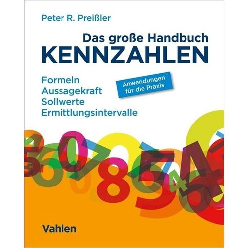 Das große Handbuch Kennzahlen - Peter R. Preißler, Kartoniert (TB)