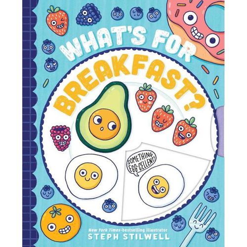 What's for Breakfast? - Steph Stilwell, Pappband