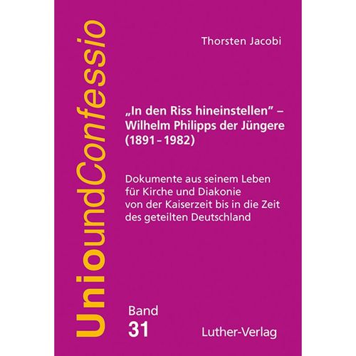 "In den Riss hineinstellen" - Wilhelm Philipps der Jüngere (1891-1982) - Thorsten Jacobi, Kartoniert (TB)