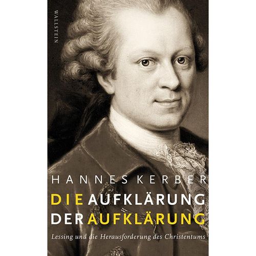 Die Aufklärung der Aufklärung - Hannes Kerber, Gebunden