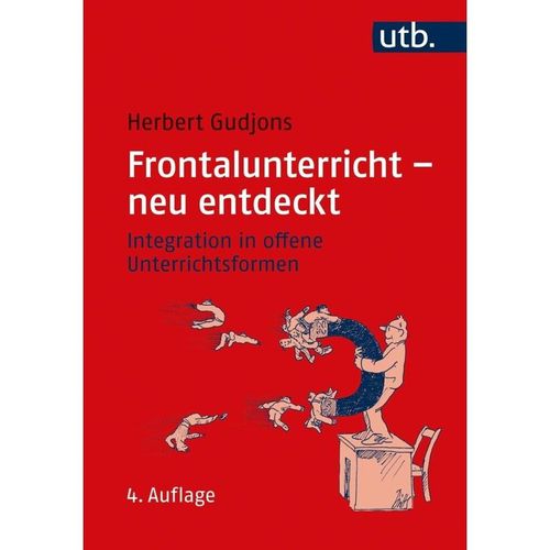 Frontalunterricht - neu entdeckt - Herbert Gudjons, Taschenbuch