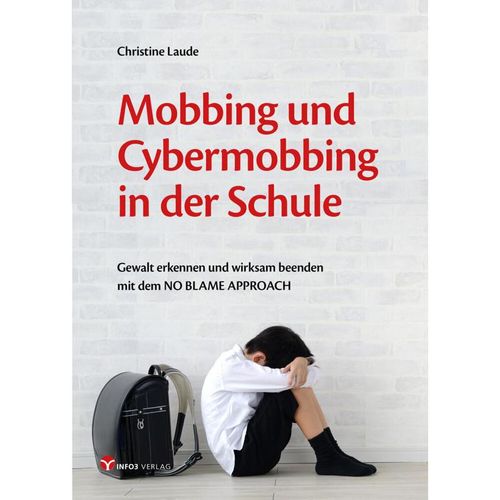 Mobbing und Cybermobbing in der Schule - Christine Laude, Kartoniert (TB)