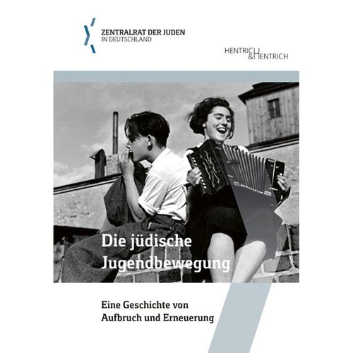 Schriftenreihe der Bildungsabteilung des Zentralrats der Juden in Deutschland / Die jüdische Jugendbewegung, Gebunden