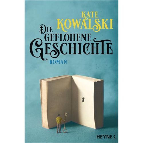 Die geflohene Geschichte - Kate Kowalski, Taschenbuch