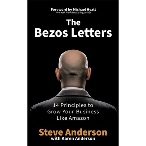 The Bezos Letters - Steve Anderson, Kartoniert (TB)