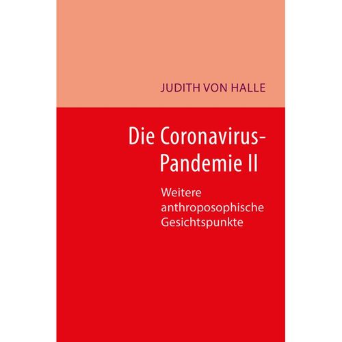 Die Coronavirus-Pandemie II - Judith von Halle, Kartoniert (TB)