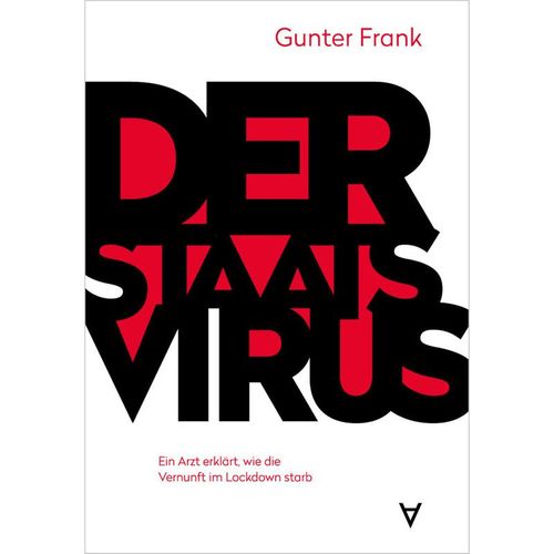 Der Staatsvirus - Gunter Frank, Kartoniert (TB)