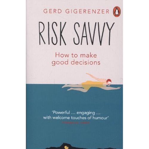 Risk Savvy - Gerd Gigerenzer, Kartoniert (TB)