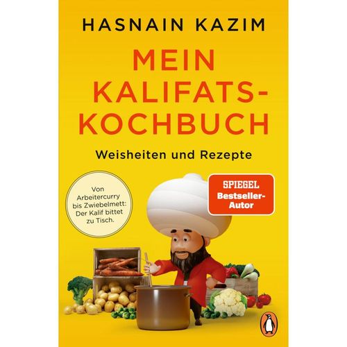 Mein Kalifats-Kochbuch - Hasnain Kazim, Taschenbuch