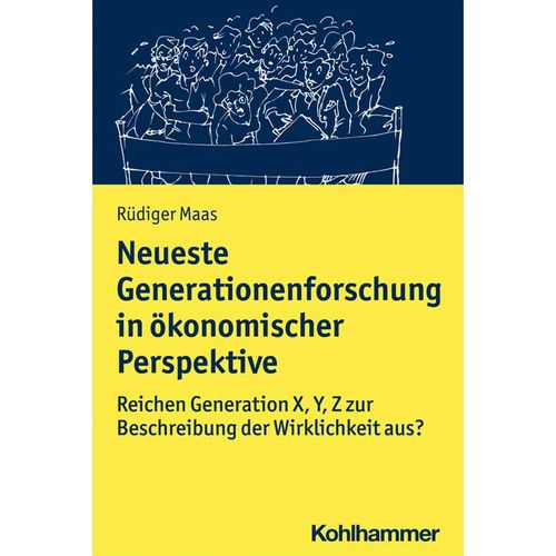 Neueste Generationenforschung in ökonomischer Perspektive - Rüdiger Maas, Kartoniert (TB)