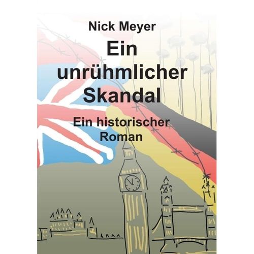 Ein unrühmlicher Skandal - Nick Meyer, Kartoniert (TB)