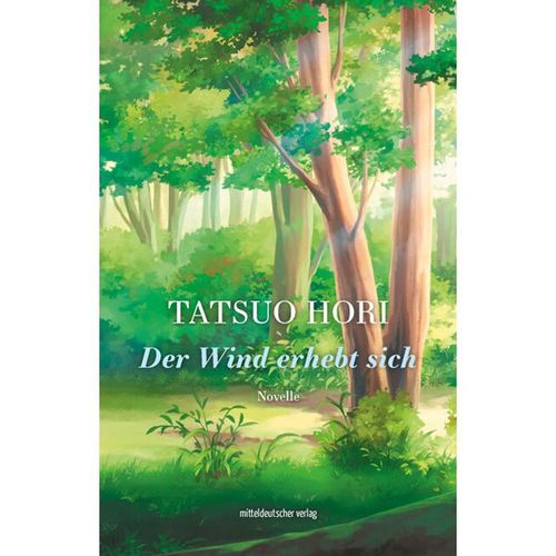 Der Wind erhebt sich - Tatsuo Hori, Gebunden