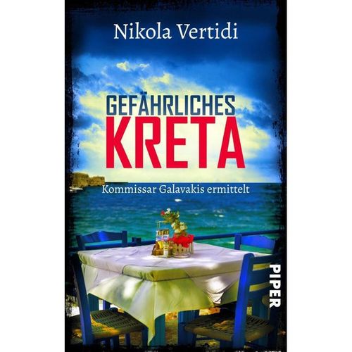 Gefährliches Kreta / Kommissar Galavakis ermittelt Bd.3 - Nikola Vertidi, Kartoniert (TB)