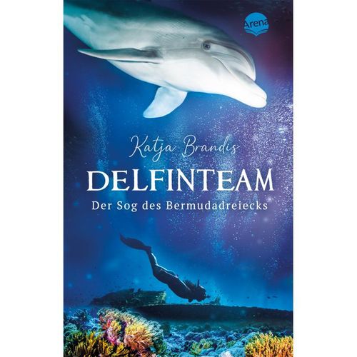 Der Sog des Bermudadreiecks / DelfinTeam Bd.2 - Katja Brandis, Taschenbuch
