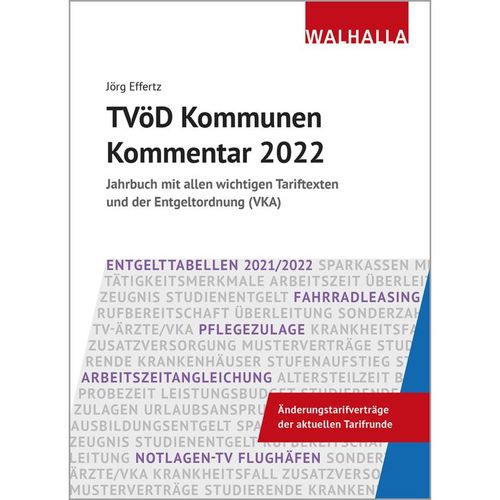 TVöD Kommunen Kommentar 2022 - Jörg Effertz, Gebunden