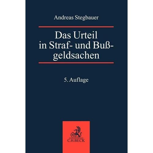 Das Urteil in Straf- und Bußgeldsachen - Bernd Rösch, Andreas Stegbauer, Kartoniert (TB)