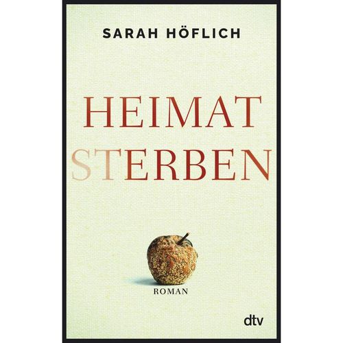 Heimatsterben - Sarah Höflich, Gebunden
