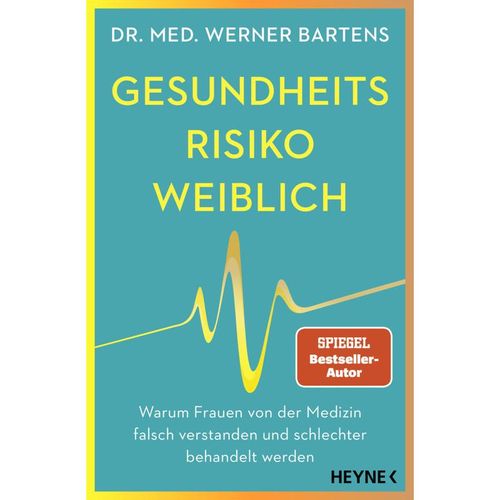 Gesundheitsrisiko: weiblich - Werner Bartens, Kartoniert (TB)
