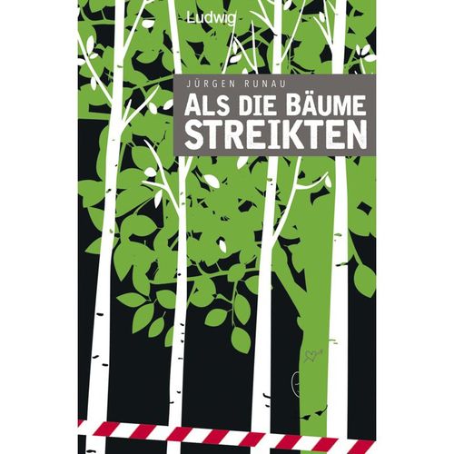 Als die Bäume streikten - Jürgen Runau, Kartoniert (TB)