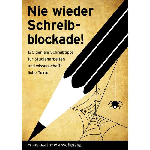 Nie wieder Schreibblockade - Tim Reichel, Kartoniert (TB)