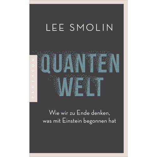 Quantenwelt - Lee Smolin, Kartoniert (TB)