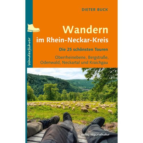 Wandern im Rhein-Neckar-Kreis - Dieter Buck, Gebunden